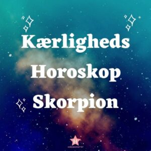 kærligheds horoskop skorpion