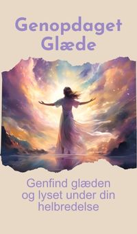 Genopdaget glæde