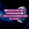 Pluto går ind i Vandmanden – 19. Nov. 2024 kl. 21:29