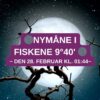 Nymåne i Fiskene 9°40′ d. 28. februar kl. 01:44