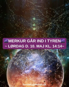 merkur gaar ind i tyren - Merkur går ind i Tyren - Lørdag d. 10. maj kl. 14:14